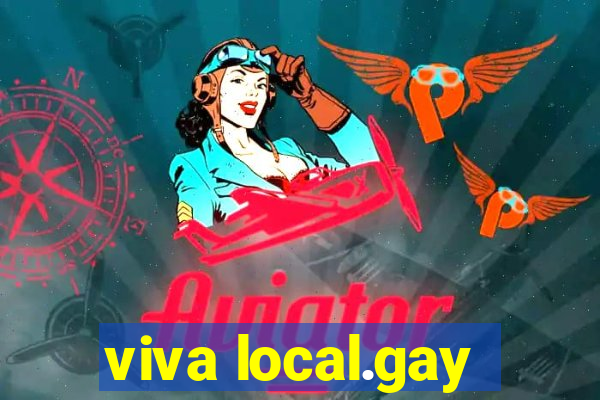 viva local.gay